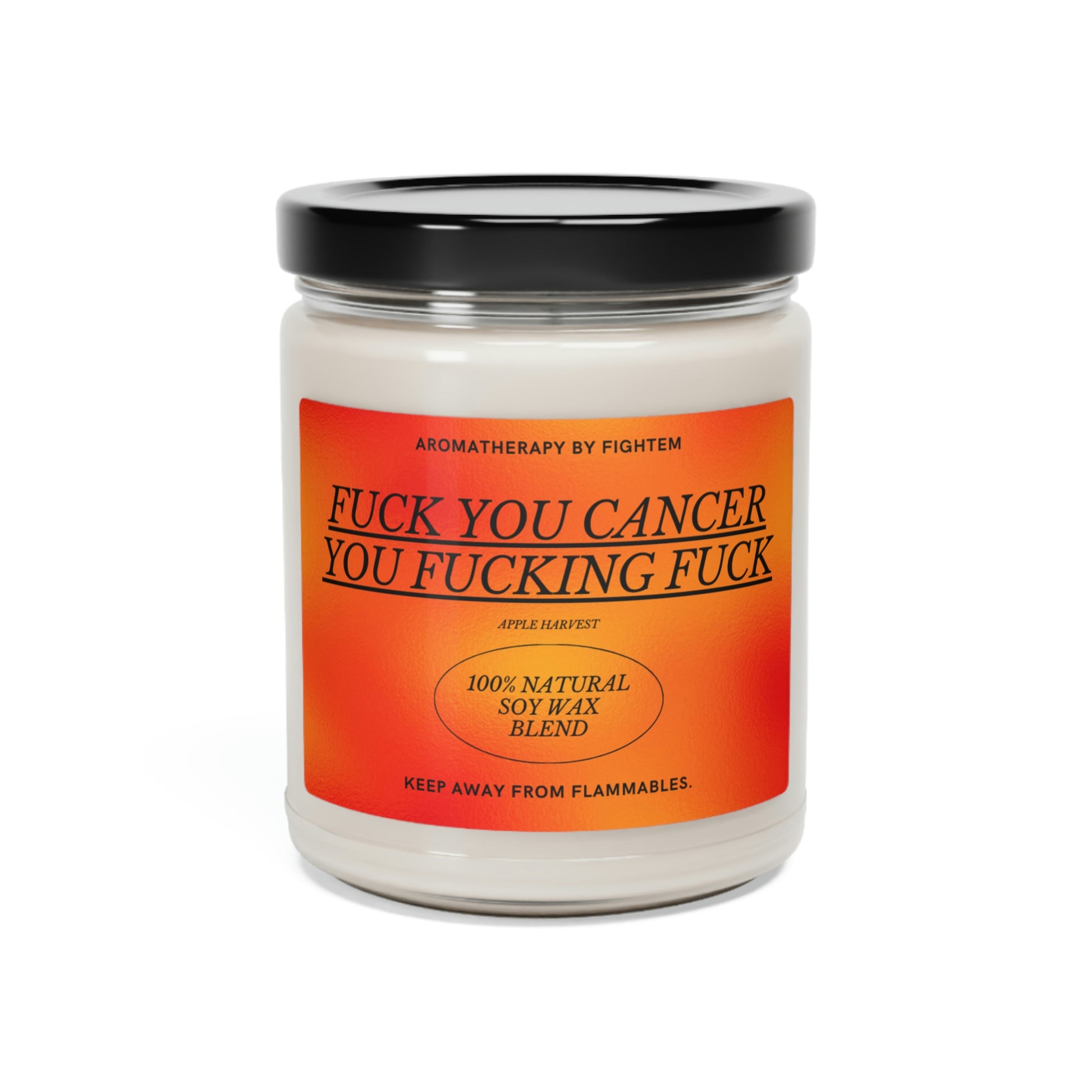 F*ck You Cancer Bold Gradient Scented Soy Candle