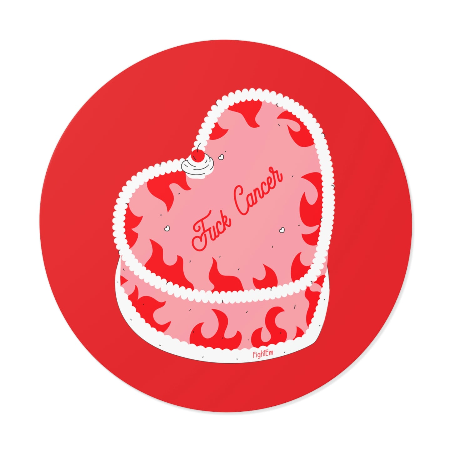 F*ck Cancer Flame Cake Round Vinyl Sticker