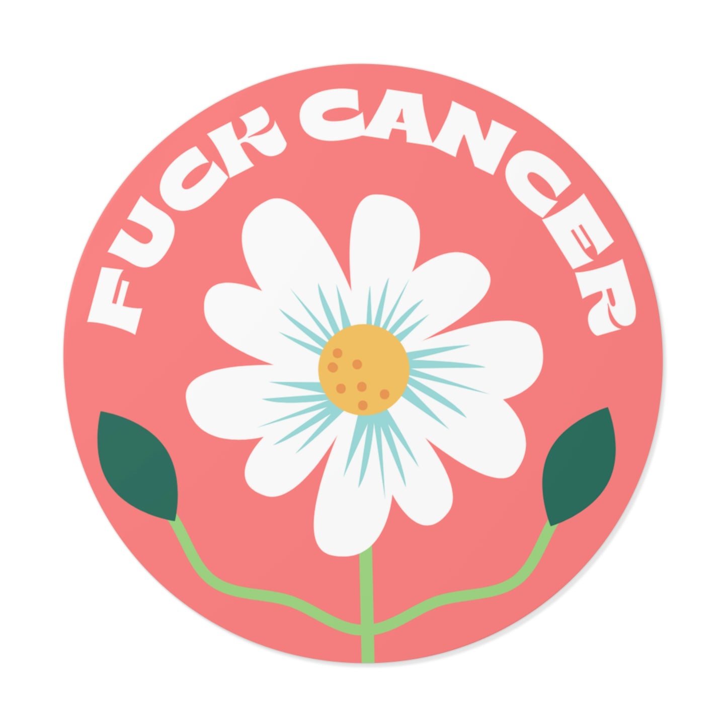 F*ck Cancer Flower Pink Round Vinyl Stickers