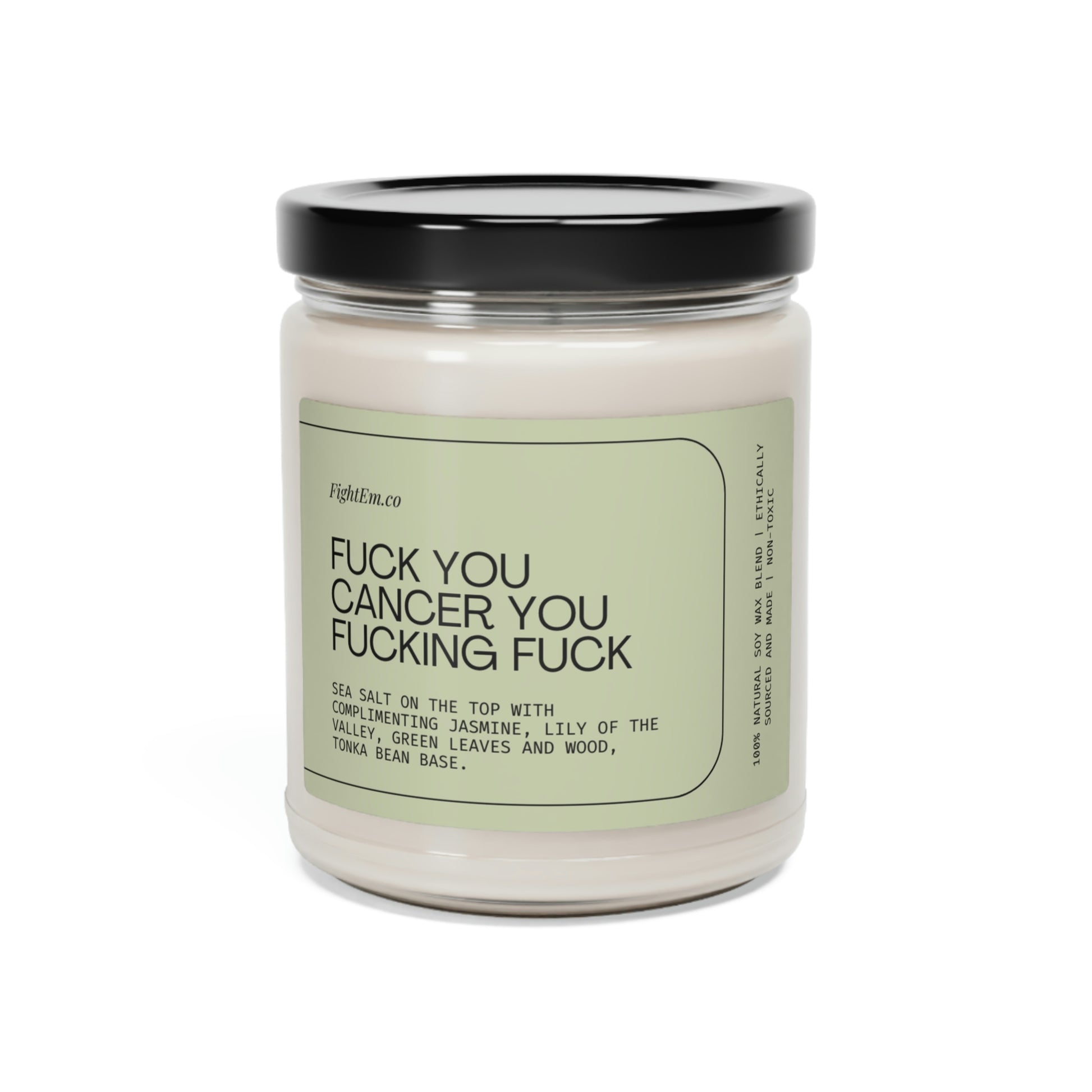 F*ck You Cancer Scented Soy Candle