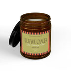 F*ck You Cancer Candle - Cinnamon & Spite
