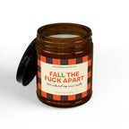 Fall The Fuck Apart Candle - Cinnamon & Spite