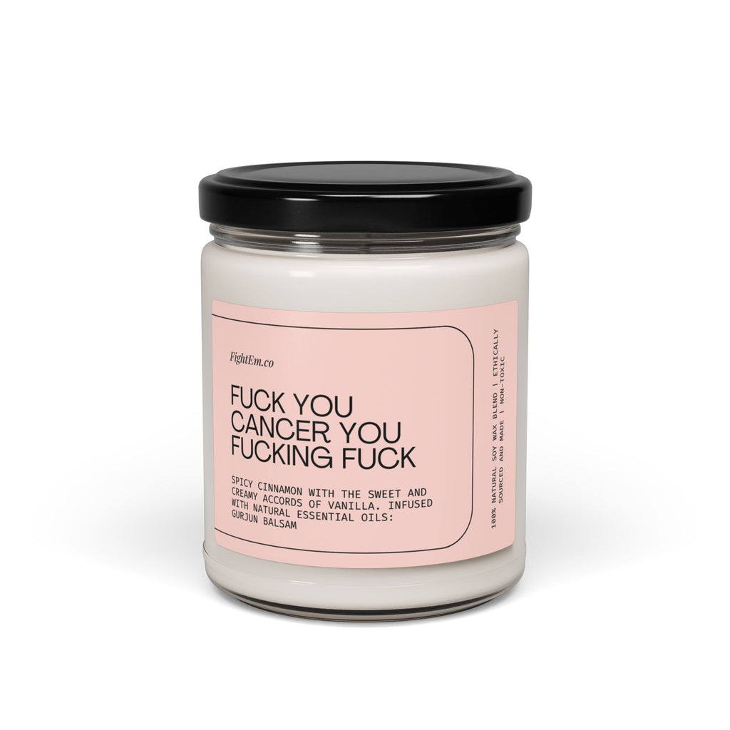 F*ck You Cancer Scented Soy Candle 9oz 100% Natural Soy Wax Blend