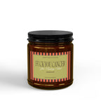 F*ck You Cancer Candle - Cinnamon & Spite