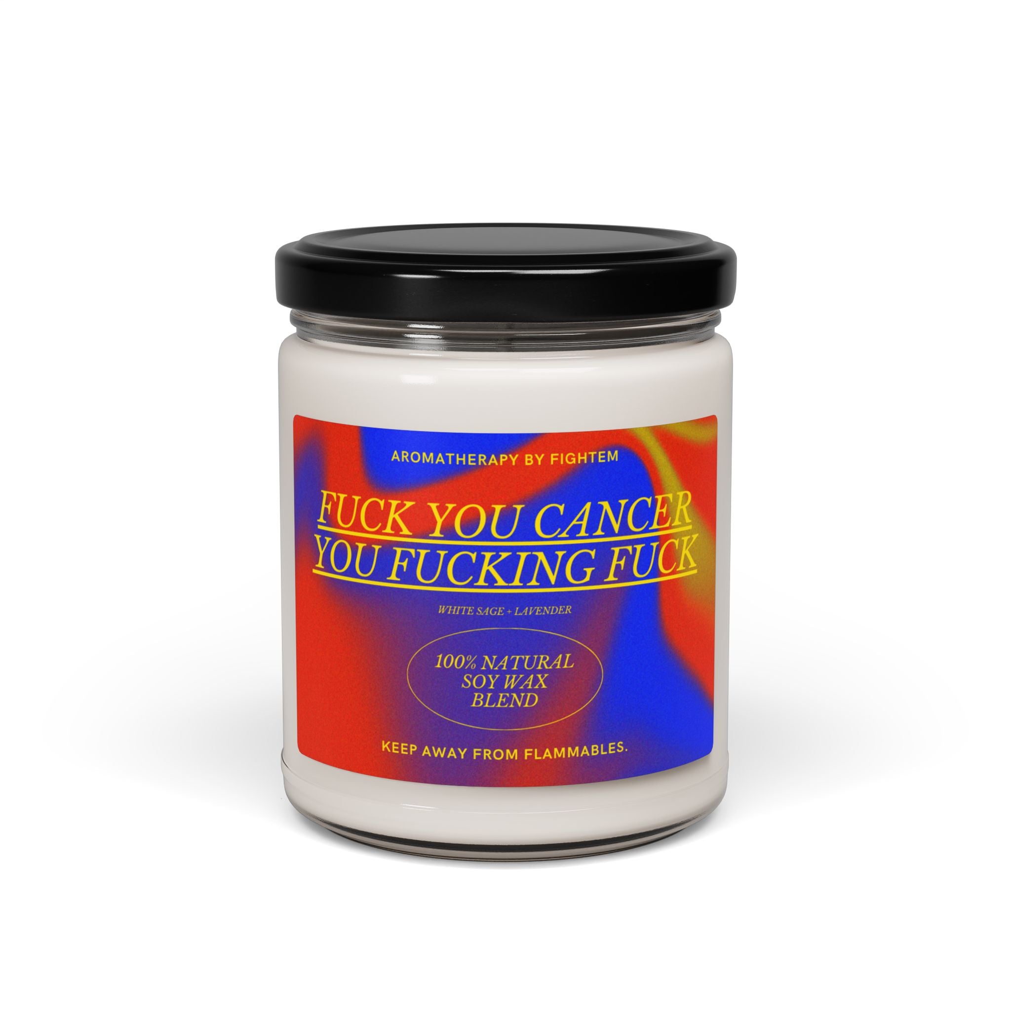 F*ck You Cancer Bold Gradient Scented Soy Candle 9oz 100% Natural Soy Wax Blend