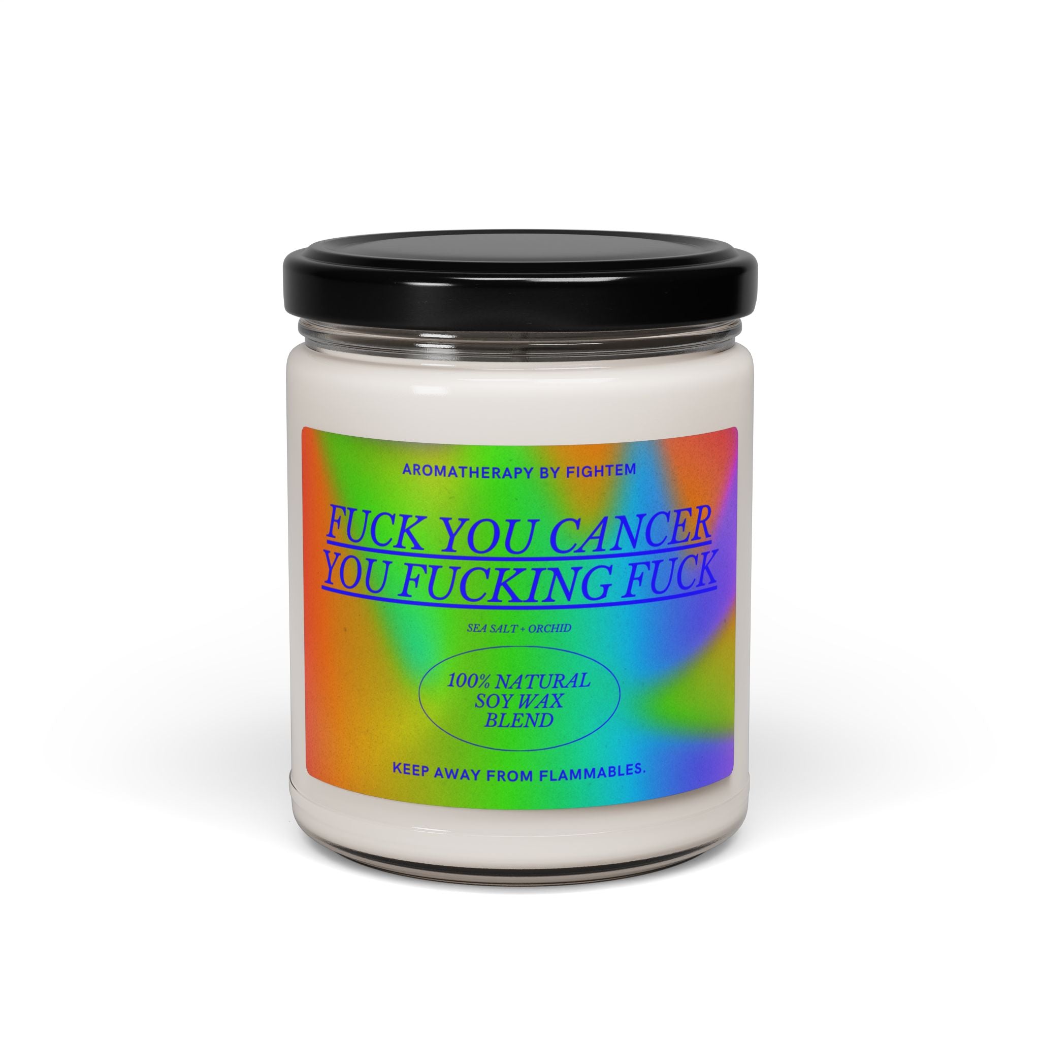 F*ck You Cancer Bold Gradient Scented Soy Candle 9oz 100% Natural Soy Wax Blend