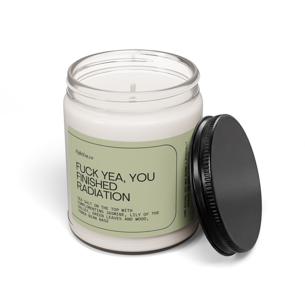 F*ck Yea, You Finished Radiation Scented Soy Candle 9oz 100% Natural Soy Wax Blend