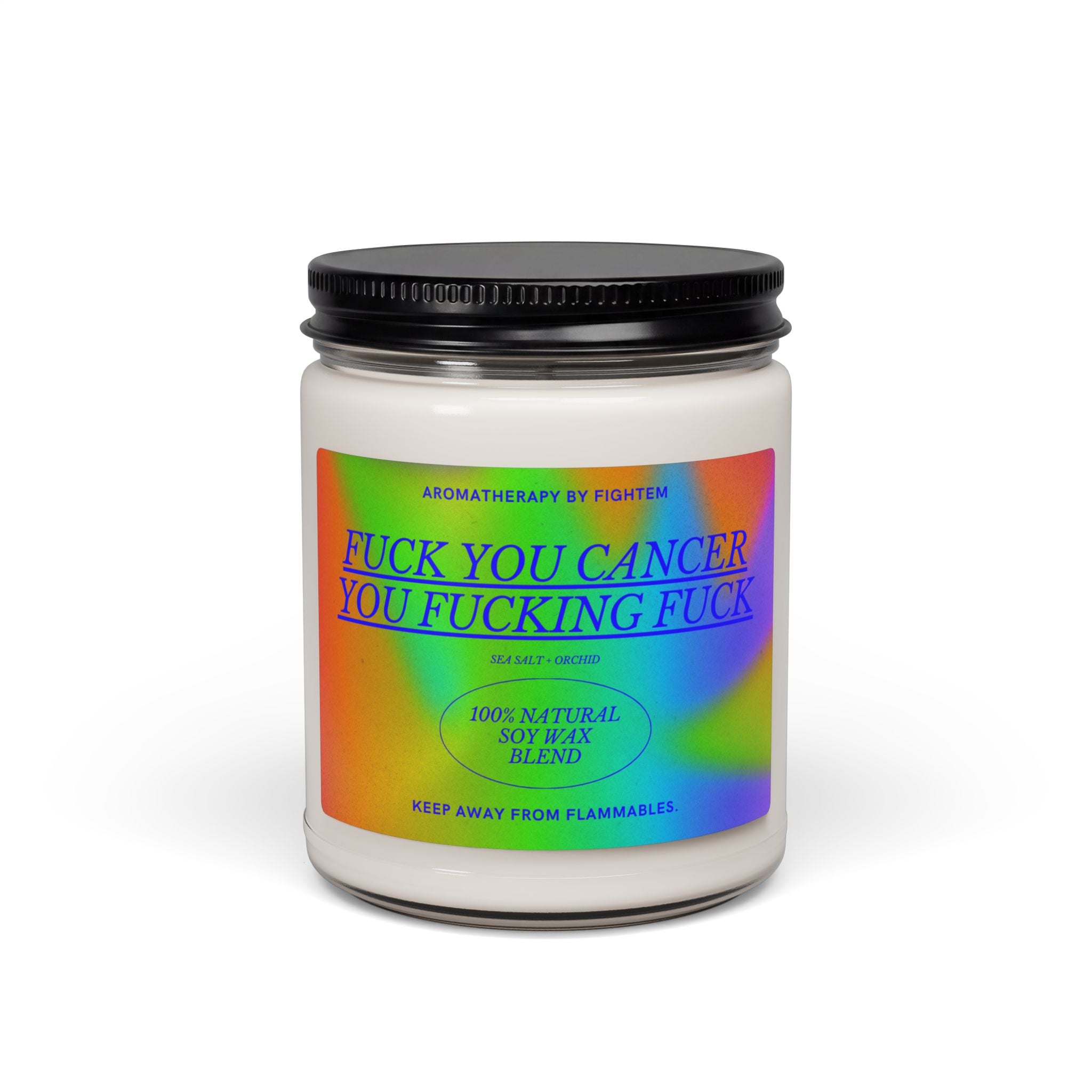 F*ck You Cancer Bold Gradient Scented Soy Candle 9oz 100% Natural Soy Wax Blend