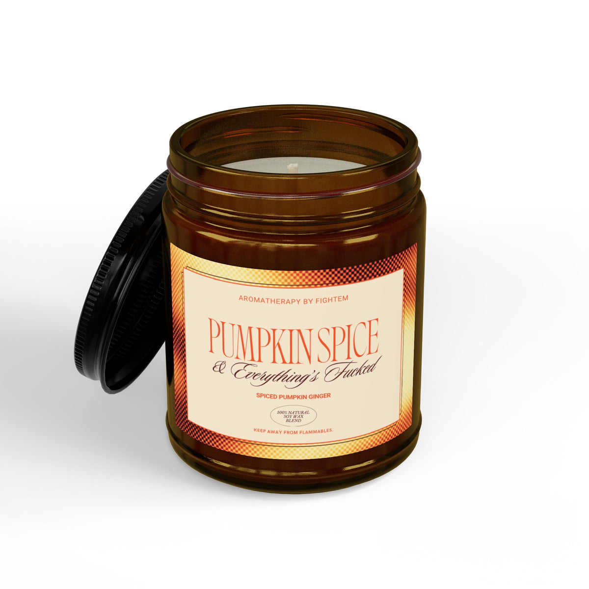 Pumpkin Spice & Everything's Fucked - Spiced Pumpkin Ginger