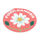 F*ck Cancer Flower Pink Round Vinyl Stickers