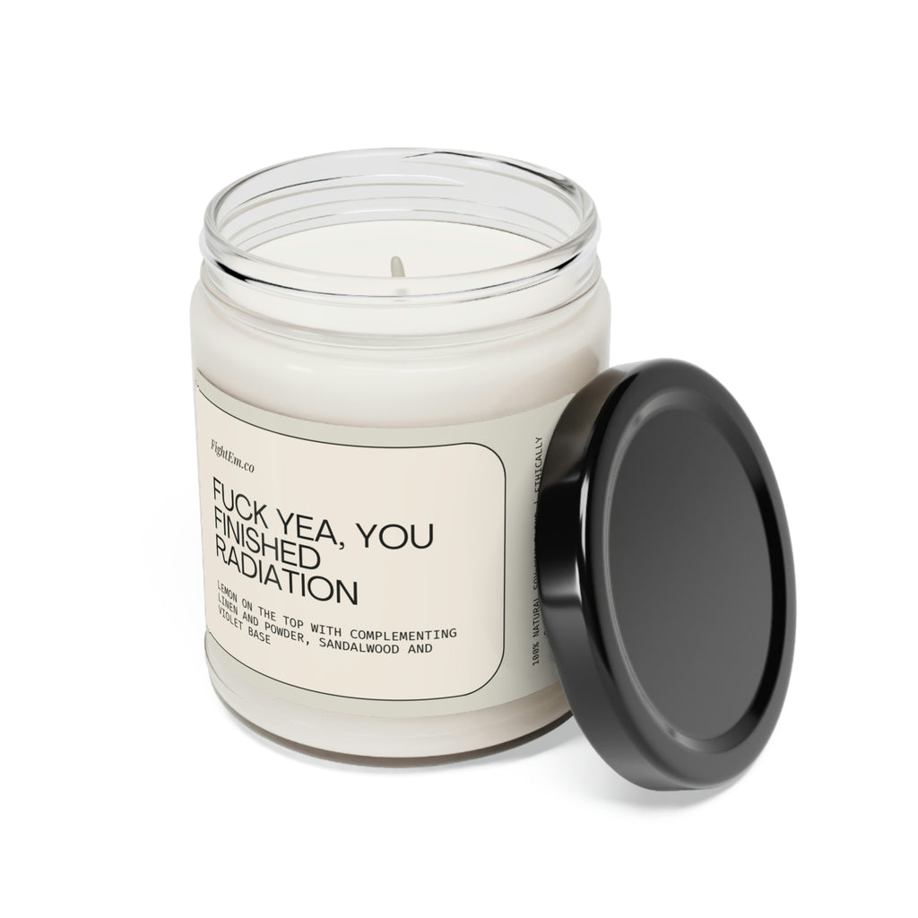 F*ck Yea, You Finished Radiation Scented Soy Candle