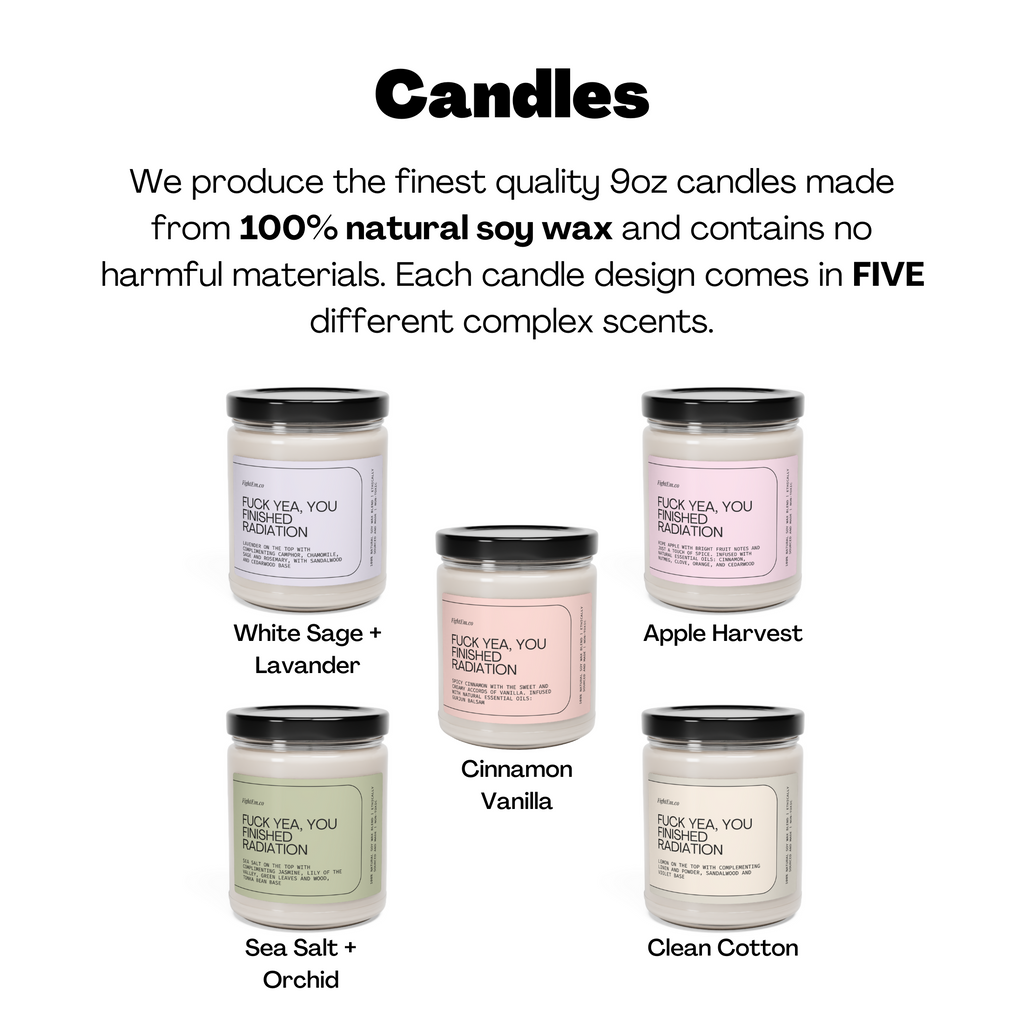 F*ck Yea, You Finished Radiation Scented Soy Candle